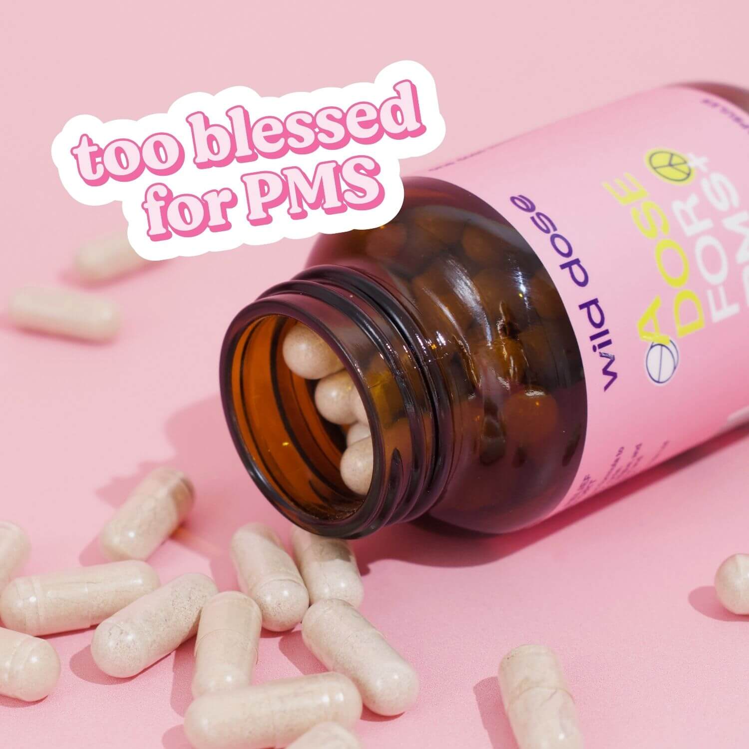 A Dose For PMS+